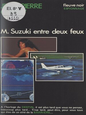 cover image of M. Suzuki entre deux feux